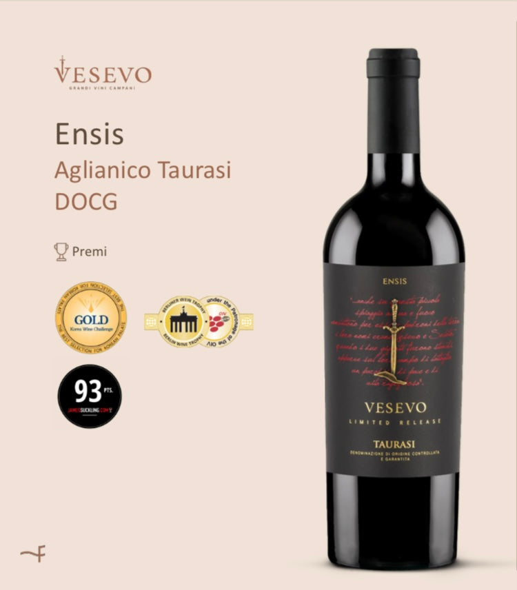 VESEVO ENSIS AGLIANICO TAURASI DOCG